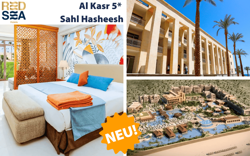 Das neue RED SEA HOTEL El Kasr in Sahl Hasheesh 