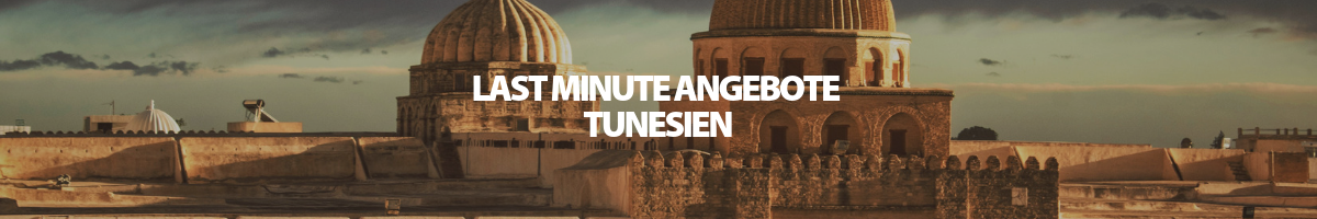 Last-Minute Angebote ans Meer in Tunesien ab Österreich und Budapest
